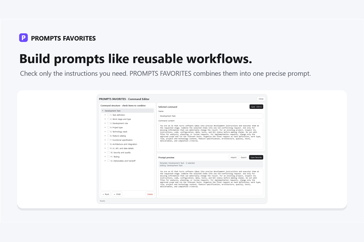 The PROMPTS FAVORITES command editor with selectable instruction blocks and a combined prompt preview.