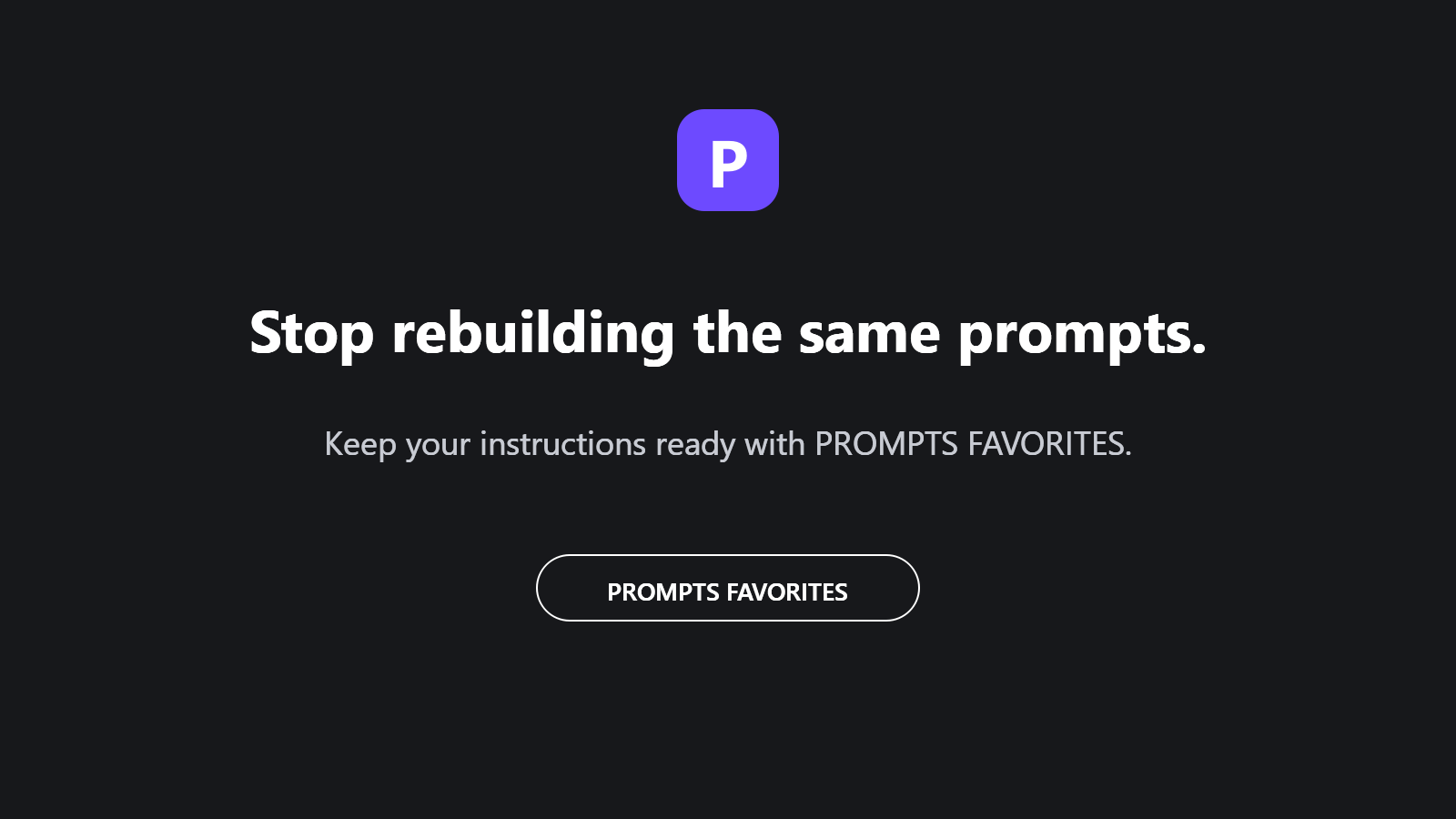 Reusable prompt instruction workflow